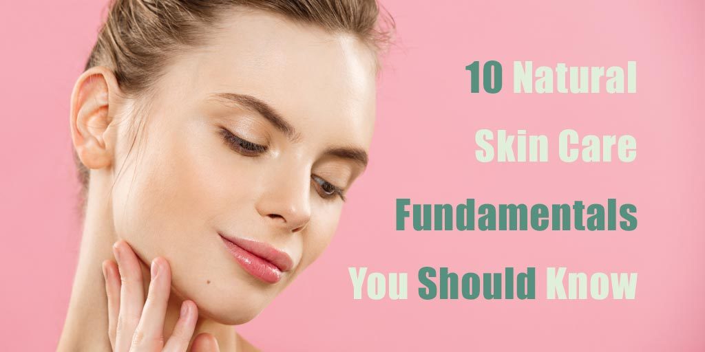 natural skin care fundamentals header
