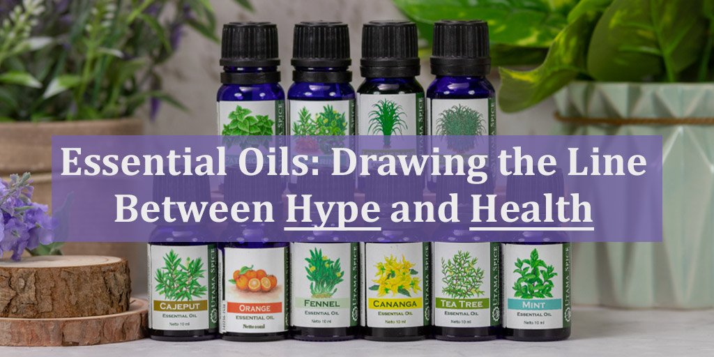 essential oils the line between hype and health header