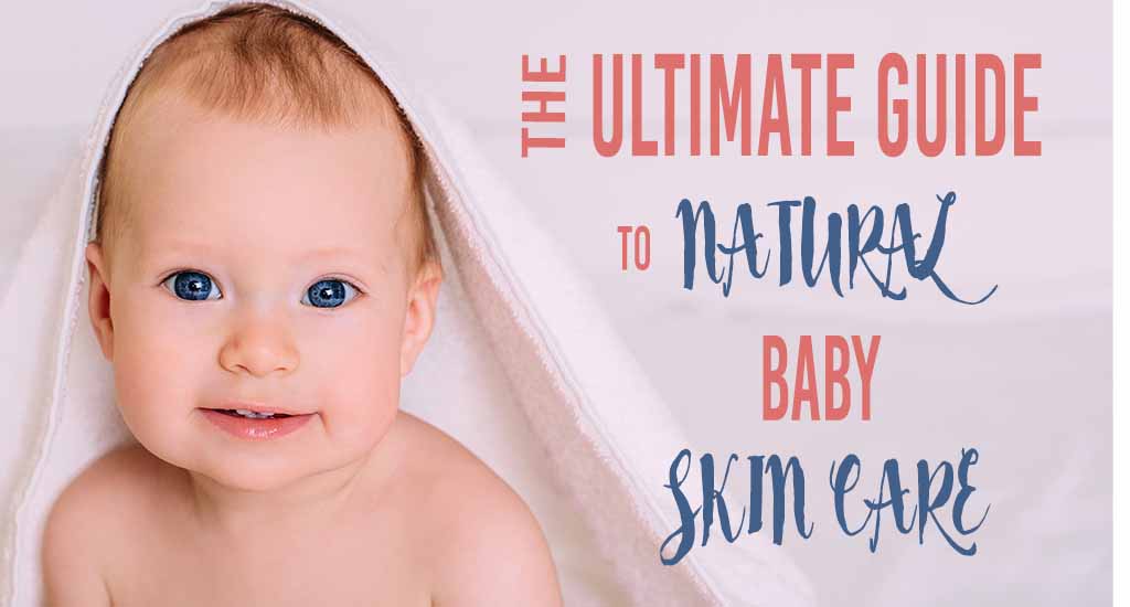 natural baby skin care