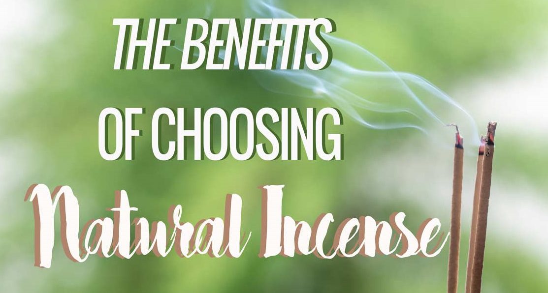 why natural incense is the best